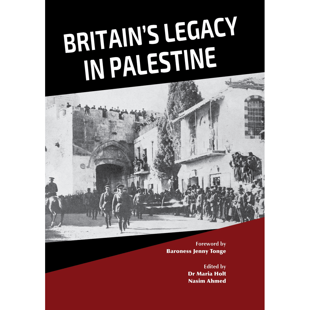 Britain’s Legacy in Palestine