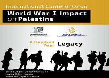 International Conference on the impact of the World War 1 (WWI) on Palestine