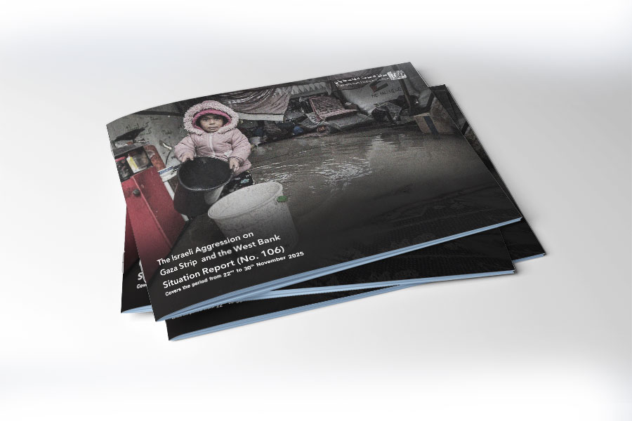 Situation Report (No.106) on Israeli Aggression on Gaza and West Bank - from November 22 to 30, 2025