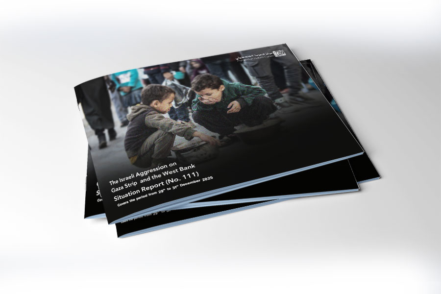 Situation Report (No.111) on Israeli Aggression on Gaza and West Bank - from December 29 to 31, 2025