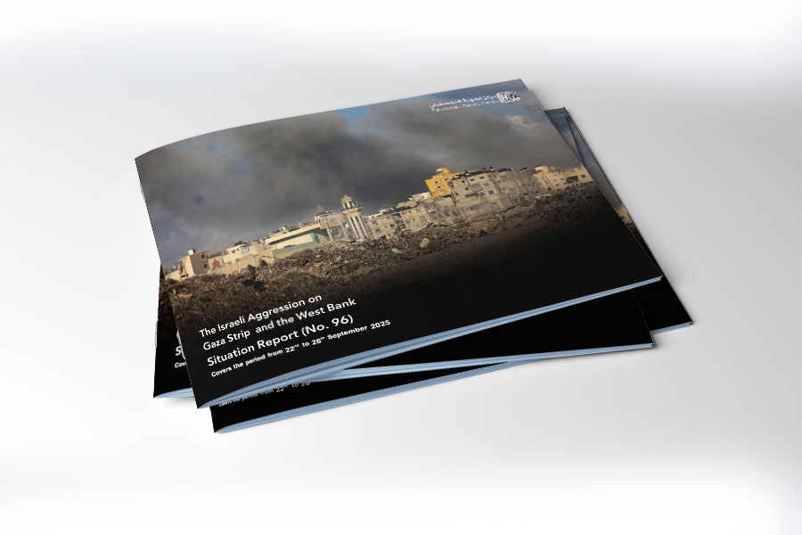 Situation Report (No.96) on Israeli Aggression on Gaza and West Bank - from September 22 to 26, 2025